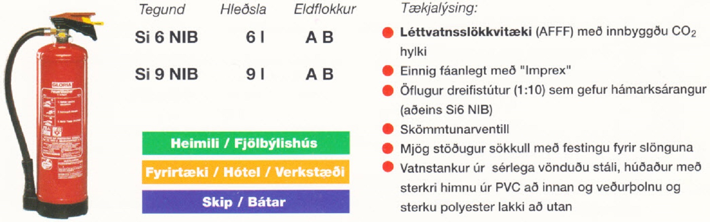 Léttvatnsslökkvitæki, 9 lítra